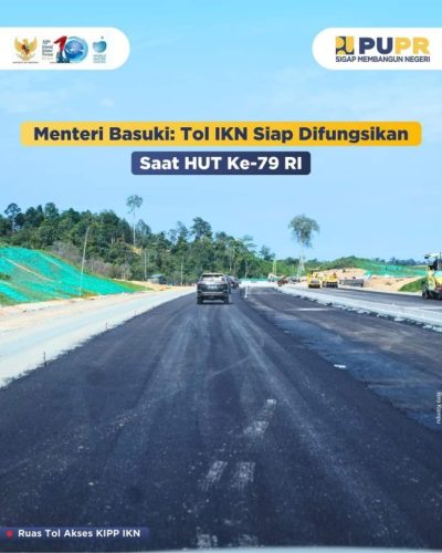 Momentum Emas: Tol Ibu Kota Nusantara (IKN) Siap Beroperasi Jelang HUT RI ke-79 2 FB IMG 1715142429405 e1715143680945