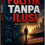 resume-buku-politik-tanpa-ilusi